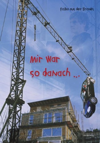 Cover for Folka Aus Der Bronks · Mir war so danach... (Paperback Book) [German edition] (2003)