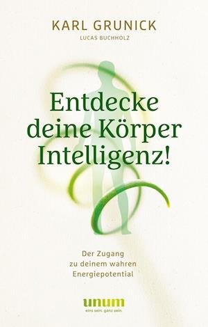 Cover for Lucas Buchholz · Entdecke deine KörperIntelligenz! (Hardcover Book) (2021)