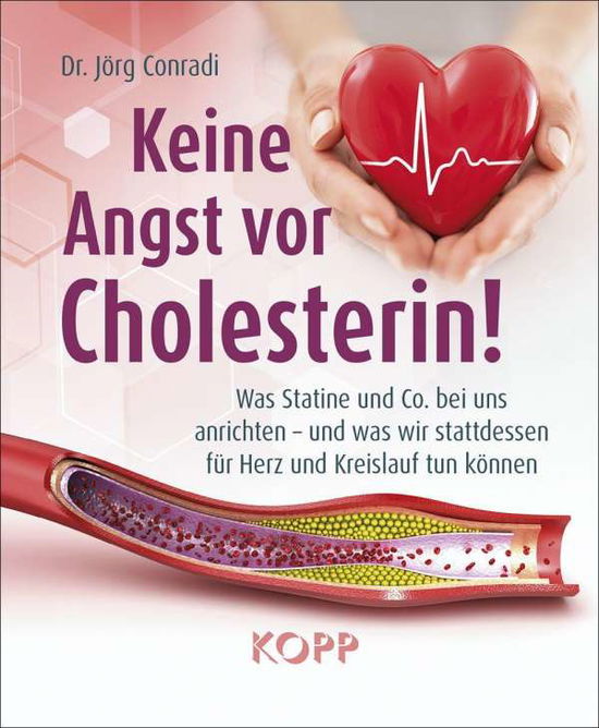 Cover for Conradi · Keine Angst vor Cholesterin! (Book)