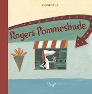Cover for Rogé · Rogers Pommesbude (Bok)