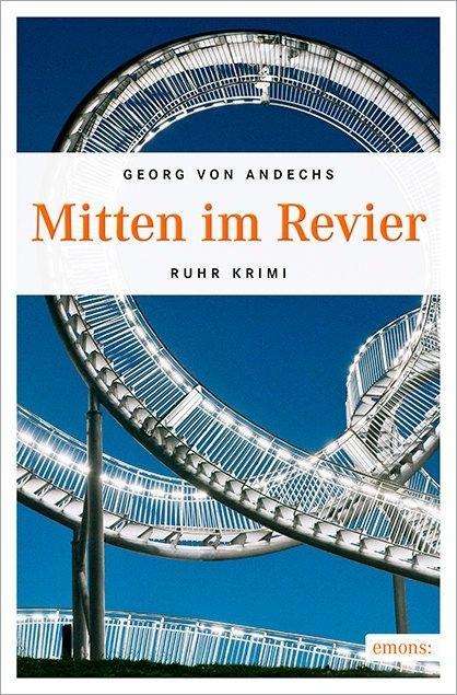 Cover for Andechs · Mitten im Revier (Book)