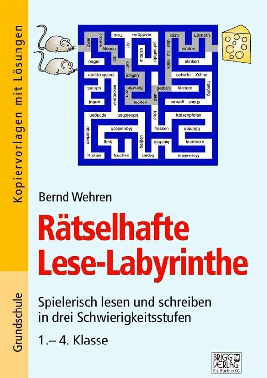 Cover for Wehren · Rätselhafte Lese-Labyrinthe (Book)