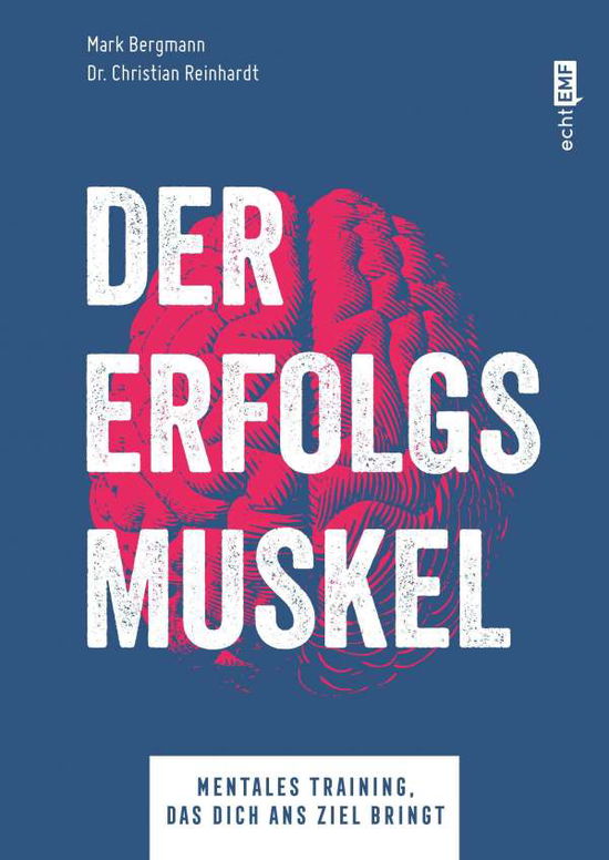 Cover for Bergmann · Der Erfolgsmuskel (Book)