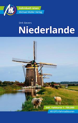 Niederlande Reiseführer Michael Müller Verlag - Dirk Sievers - Books - Müller, Michael - 9783966852999 - February 4, 2024