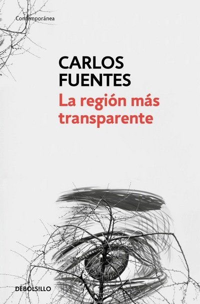 Cover for Carlos Fuentes · La region mas transparente / Where the Air is Clear (Paperback Bog) (2017)