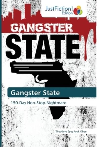 Cover for Oben · Gangster State (Book) (2020)