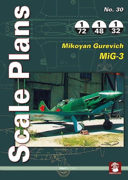 Cover for Dariusz Karnas · Mikoyan Gurevich Mig-1/Mig-3 - Scale Plans (Paperback Book) (2015)