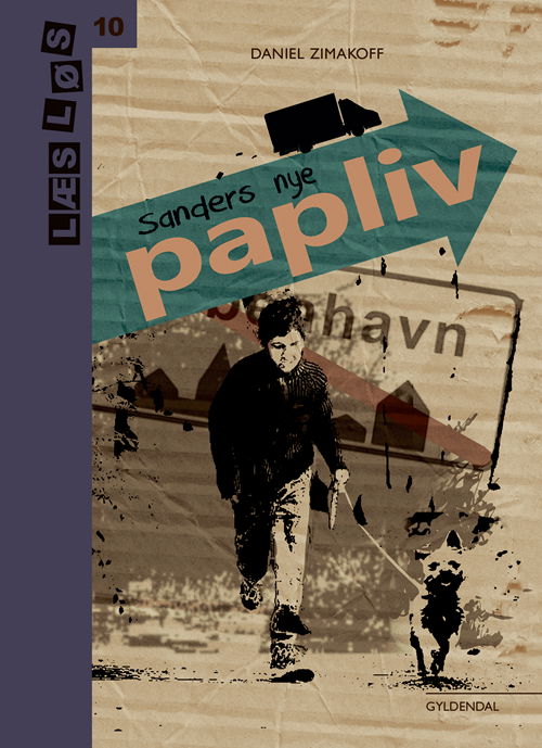 Cover for Daniel Zimakoff · Læs løs 10: Sanders nye papliv (Gebundesens Buch) [1. Ausgabe] (2019)