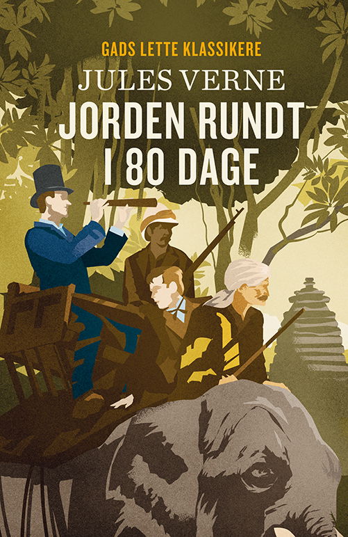 Gads Lette Klassikere: GADS LETTE KLASSIKERE: Jorden rundt i 80 dage - Jules Verne - Bøger - Gads Børnebøger - 9788762734999 - 7. juli 2020