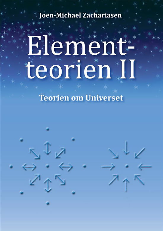 Cover for Joen-Michael Zachariasen · Elementteorien ll (Paperback Book) [1st edition] (2019)