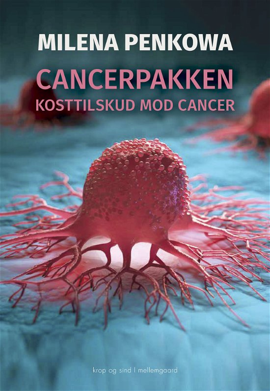 Cover for Milena Penkowa · Cancerpakken (Poketbok) [1:a utgåva] (2024)