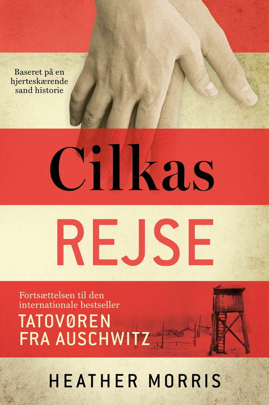 Cover for Heather Morris · Tatovøren fra Auschwitz: Cilkas rejse (Indbundet Bog) [1. udgave] (2020)