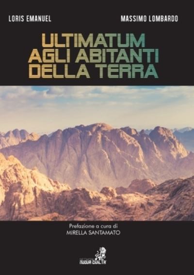 Cover for Loris Emanuel Massimo Lombardo · Ultimatum agli abitanti della Terra (Paperback Book) (2019)