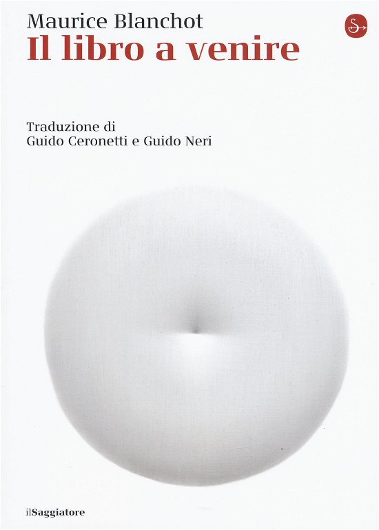 Cover for Maurice Blanchot · Il Libro A Venire (Bok)