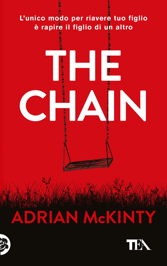 Cover for Adrian McKinty · The Chain. Ediz. Italiana (Book)