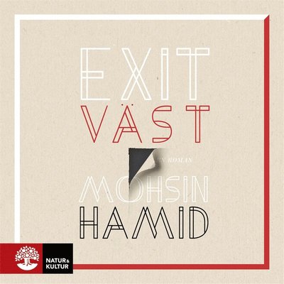 Exit väst - Mohsin Hamid - Audio Book - Natur & Kultur Digital - 9789127156999 - 2018