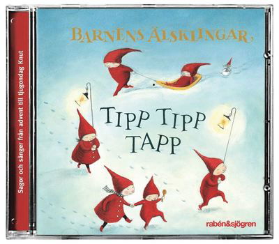 Barnens älsklingar: Tipp tipp tapp : Barnens älsklingar - Antologi - Musik - Rabén & Sjögren - 9789129686999 - 30. august 2012