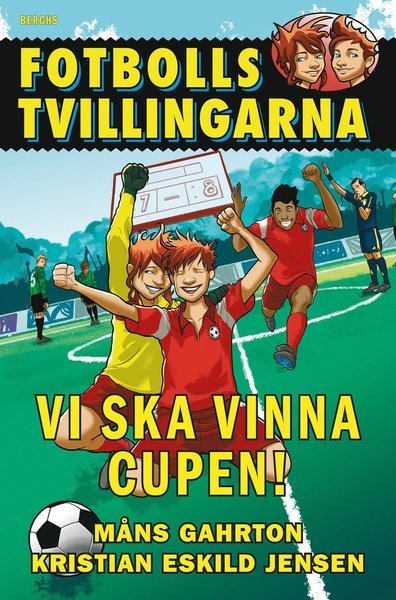 Cover for Måns Gahrton · Fotbollstvillingarna: Vi ska vinna cupen! (Innbunden bok) (2018)