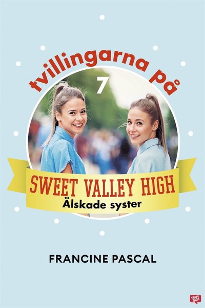 Tvillingarna på Sweet Valley High: Älskade syster - Francine Pascal - Books - StorySide - 9789152103999 - May 29, 2020