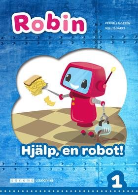 Cover for Pernilla Gesén · Robin åk 1 Läsebok blå online Hjälp, en robot! (E-bok) (2019)