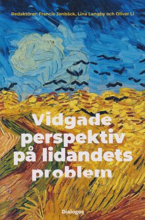 Cover for Francis Jonbäck · Vidgade perspektiv på lidandets problem (Book) (2022)