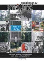 Cover for Carina Sjöholm · Speglingar av Småland (Hardcover Book) (2009)