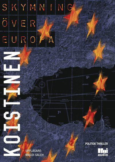 Cover for Alexander Koistinen · Europaserien: Skymning över Europa (MP3-CD) (2018)