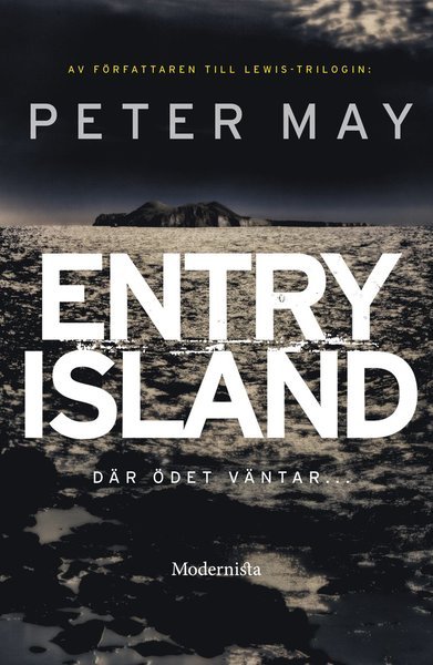 Cover for Peter May · Entry Island (Inbunden Bok) (2016)