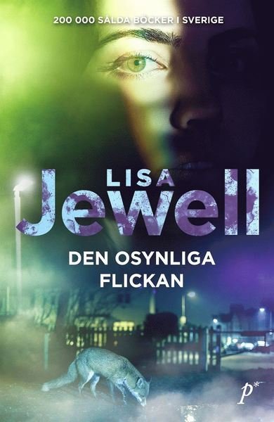 Cover for Lisa Jewell · Den osynliga flickan (Innbunden bok) (2021)