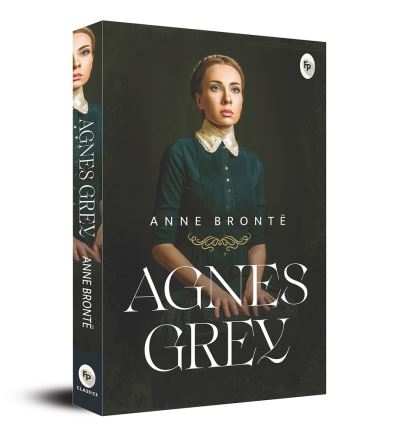 Agnes Grey - Anne Brontë - Books - Prakash Book Depot - 9789354402999 - January 5, 2021