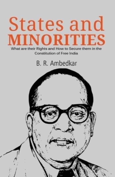 Cover for B R Ambedkar · States and Minorities (Pocketbok) (2021)