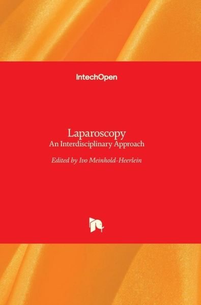Cover for Ivo Meinhold-Heerlein · Laparoscopy: An Interdisciplinary Approach (Hardcover bog) (2011)