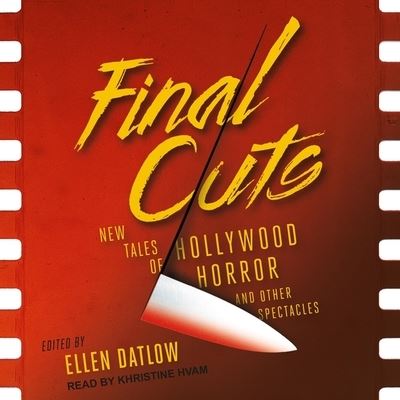 Final Cuts - Ellen Datlow - Muzyka - TANTOR AUDIO - 9798200240999 - 2 czerwca 2020