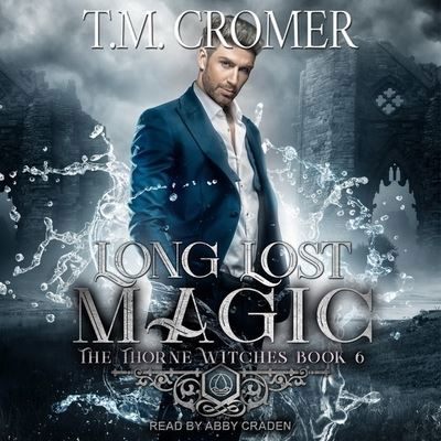 Cover for T M Cromer · Long Lost Magic (CD) (2020)