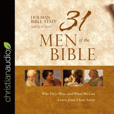 31 Men of the Bible - Holman Bible Staff - Music - Christianaudio - 9798200518999 - October 1, 2016