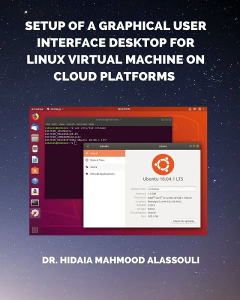Cover for Dr Hidaia Mahmood Alassouli · Setup of a Graphical User Interface Desktop for Linux Virtual Machine on Cloud Platforms (Paperback Book) (2024)