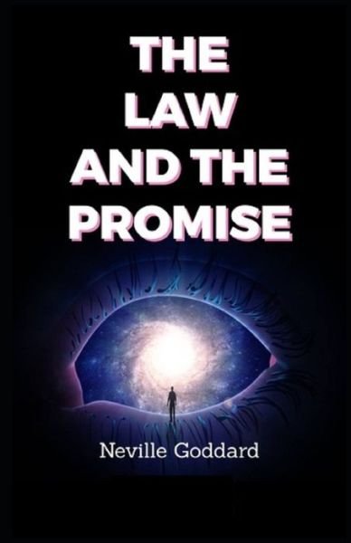 Cover for Neville Goddard · The Law and The Promise illustrated (Taschenbuch) (2021)