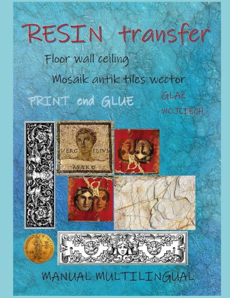 Cover for Wojciech Glaz · Resin Transfer (Paperback Book) (2020)