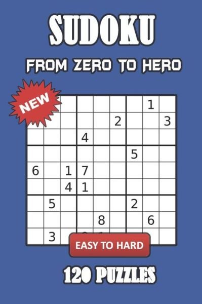 Sudoku from Zero to Hero - Oza Books - Boeken - Independently Published - 9798642273999 - 30 april 2020