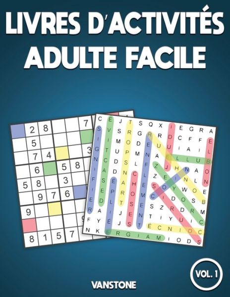 Cover for Vanstone · Livres d'activites adulte facile (Paperback Book) (2020)