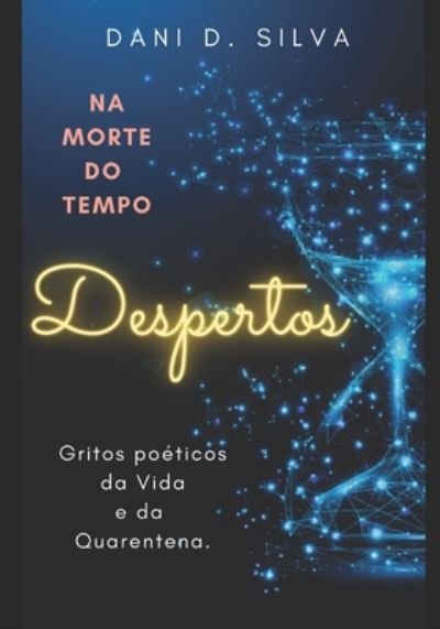 Cover for Dani D Silva · Despertos (Paperback Book) (2020)