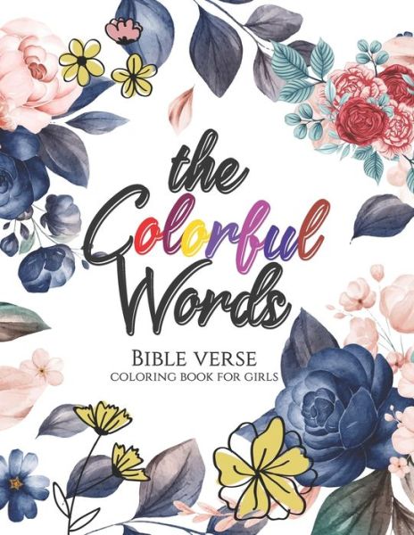 Cover for Sawaar Coloring · The Colorful Words - Bible verse coloring book for girls (Paperback Book) (2020)