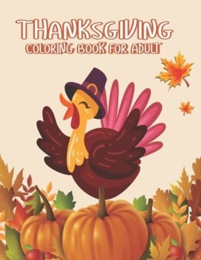 Cover for Ssr Press · Thanksgiving Coloring books for Adult (Paperback Bog) (2020)