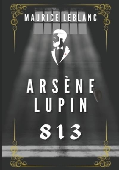 Cover for Maurice Leblanc · Arsene Lupin 813 (Pocketbok) (2021)