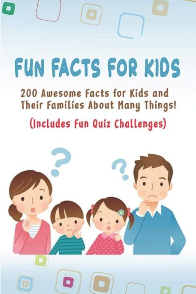 Cover for Brett Williams · Fun Facts for Kids (Paperback Bog) (2021)