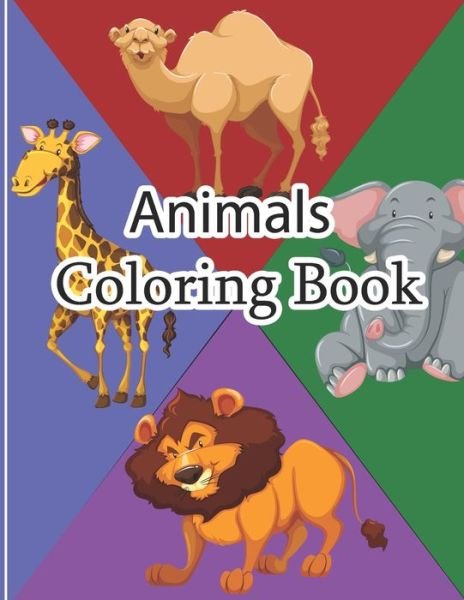 Cover for Sksaberfan Publication · Animals Coloring Book: Awesome Animals Cute Animal Coloring Book for Kids Coloring Pages of Animals on the Jungle Animal Of The Jungle Coloring book For Kids 3-9 Educational Animals Coloring Book for Girls (Paperback Bog) (2021)