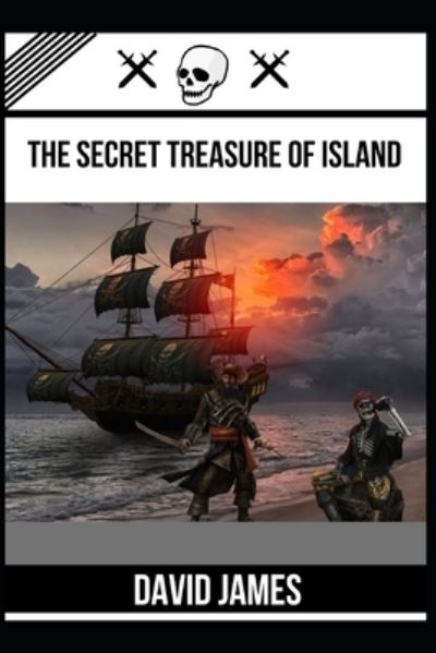 Cover for David James · The Secret Treasure of Island (Paperback Book) (2022)