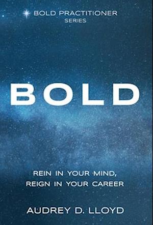 Cover for Audrey D. Lloyd · Bold (Book) (2022)