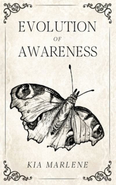 Cover for Kia Marlene · Evolution of Awareness (Hardcover Book) (2022)